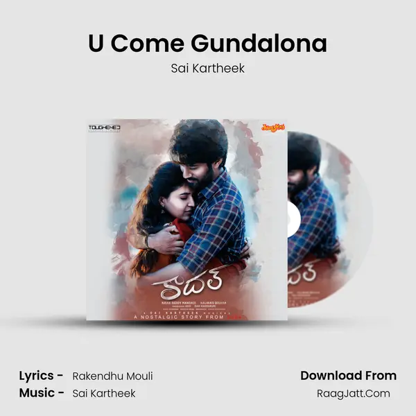 U Come Gundalona MP3 Song by Sai Kartheek Cover