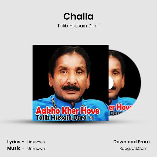 Challa MP3 Song by Talib Hussain Dard Cover