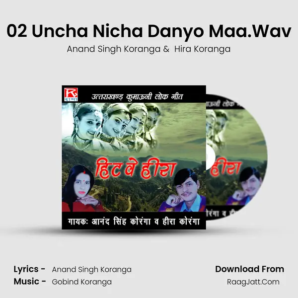 02 Uncha Nicha Danyo Maa.Wav Cover