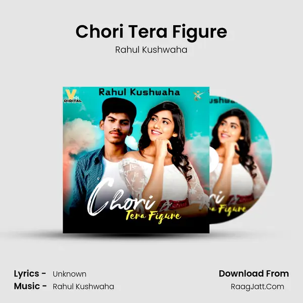 Chori Tera Figure MP3 Song by Rahul Kushwaha Cover
