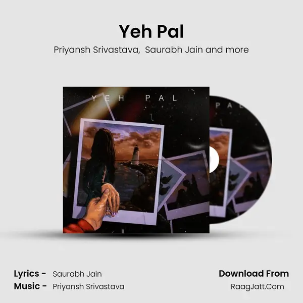 Yeh Pal MP3 Song by Priyansh Srivastava Cover