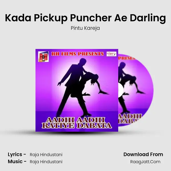 Kada Pickup Puncher Ae Darling MP3 Song by Pintu Kareja Cover