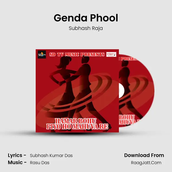 Genda Phool MP3 Song by Subhash Raja Cover