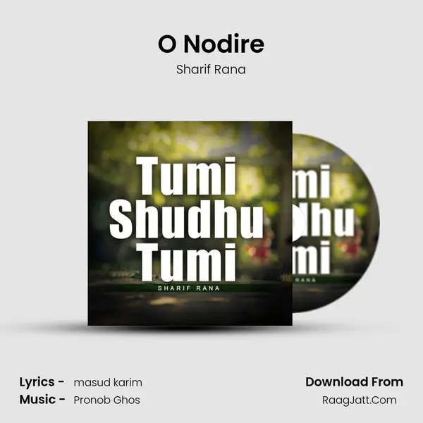 O Nodire MP3 Song by Sharif Rana Cover