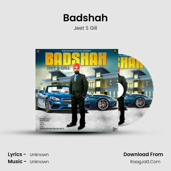 Badshah MP3 Song by Jeet S Gill Cover