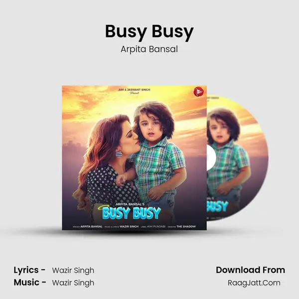 Busy Busy mp3 song