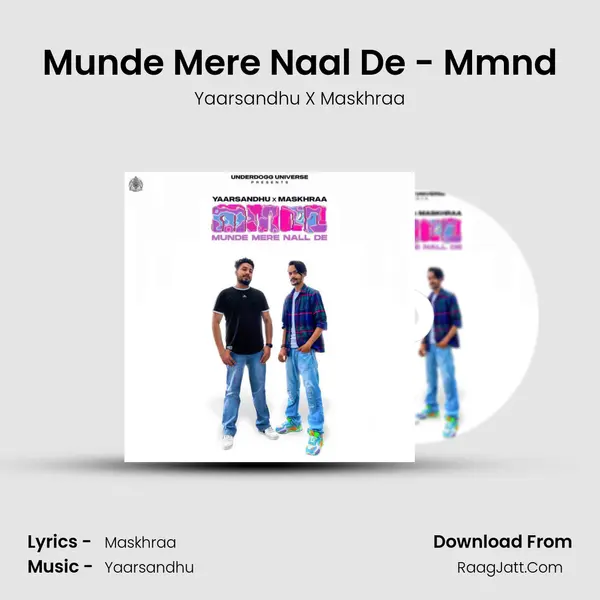 Munde Mere Naal De - Mmnd mp3 song
