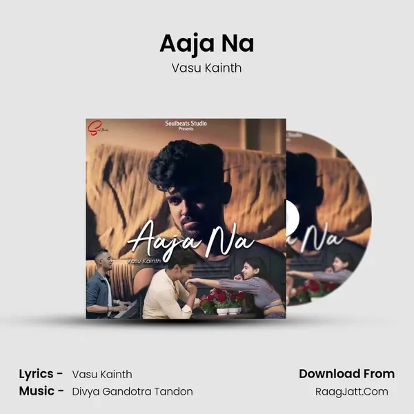Aaja Na MP3 Song by Vasu Kainth Cover