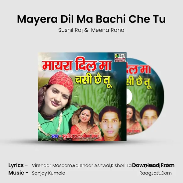 Mayera Dil Ma Bachi Che Tu mp3 song