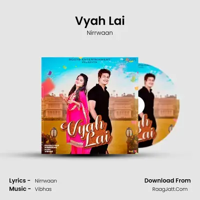 Vyah Lai MP3 Song by Nirrwaan Cover