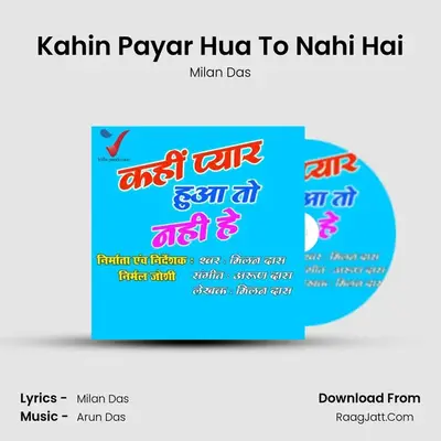 Kahin Payar Hua To Nahi Hai mp3 song