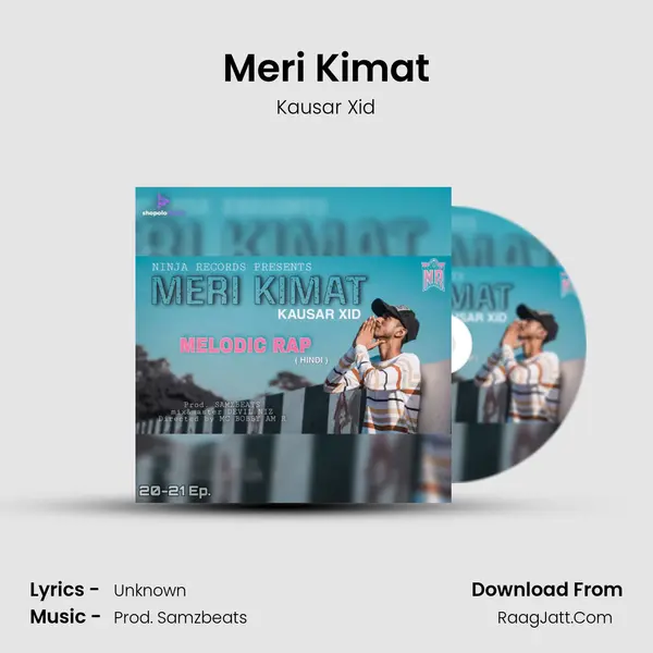 Meri Kimat MP3 Song by Kausar Xid Cover