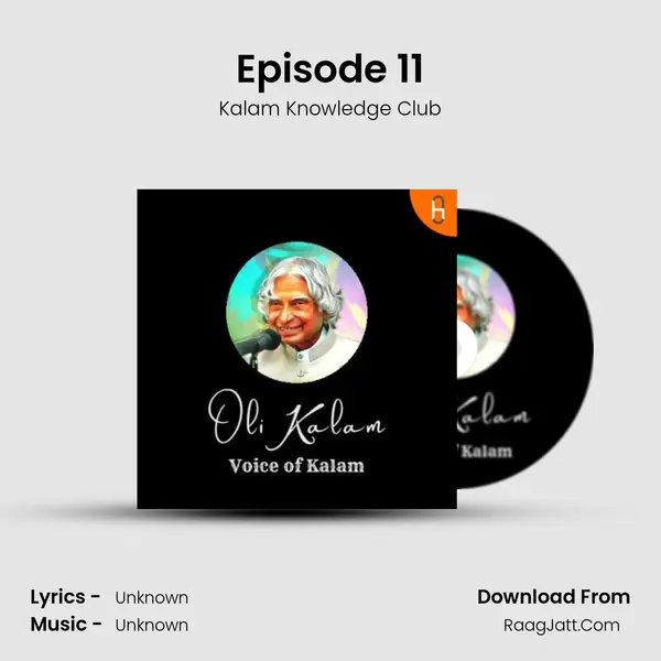 Episode 11 MP3 Song by Kalam Knowledge Club Cover