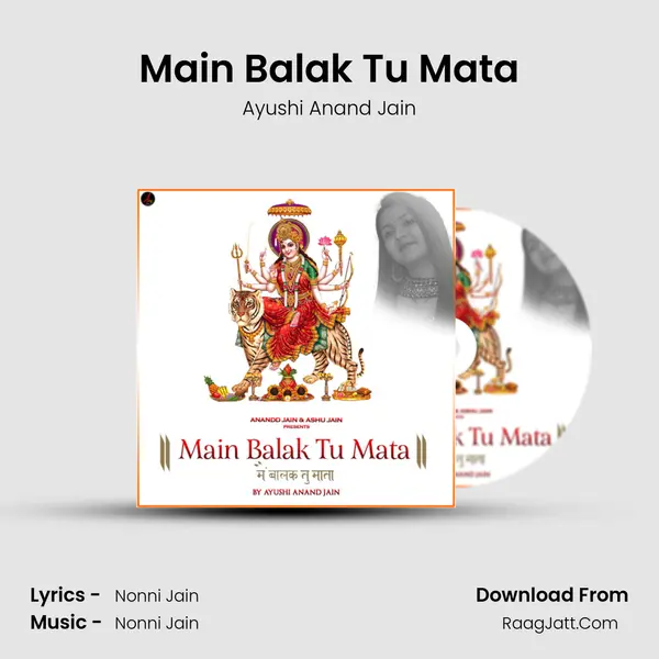 Main Balak Tu Mata MP3 Song by Ayushi Anand Jain Cover