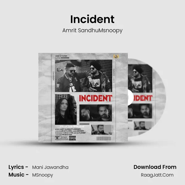 Incident MP3 Song by Amrit SandhuMsnoopy Cover