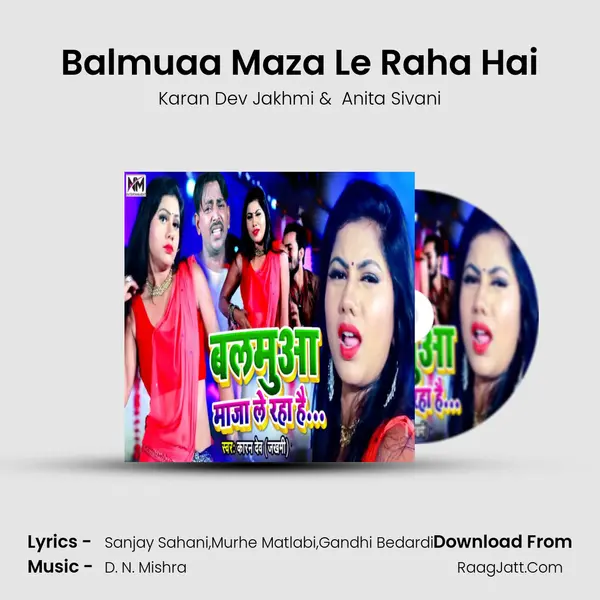 Balmuaa Maza Le Raha Hai MP3 Song by Karan Dev Jakhmi Cover