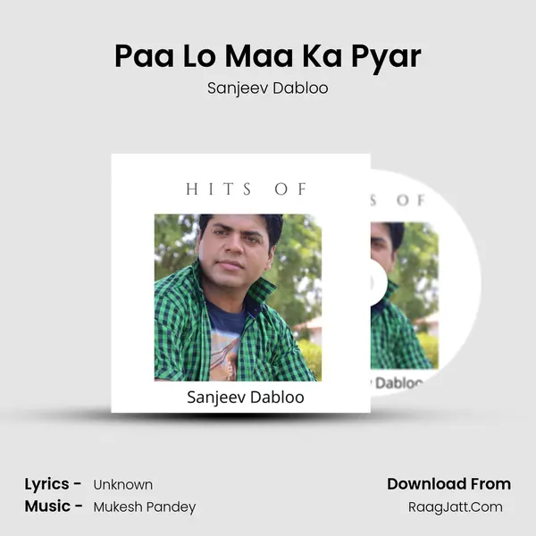 Paa Lo Maa Ka Pyar mp3 song