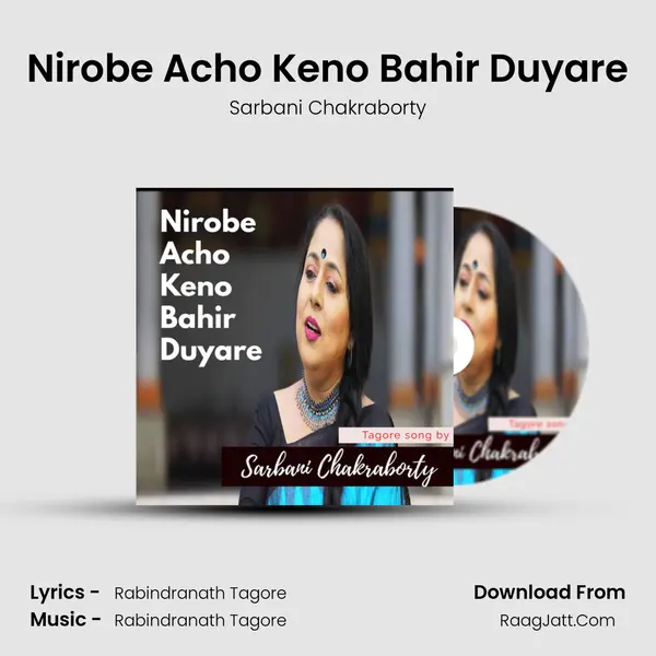 Nirobe Acho Keno Bahir Duyare mp3 song