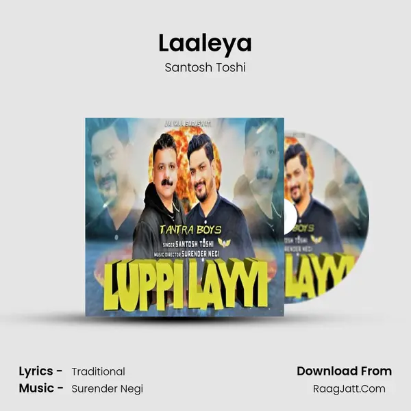 Laaleya MP3 Song by Santosh Toshi Cover