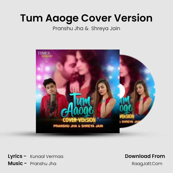 Tum Aaoge Cover Version MP3 Song by Pranshu Jha Cover