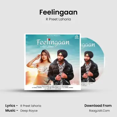 Feelingaan MP3 Song by R Preet Lahoria Cover