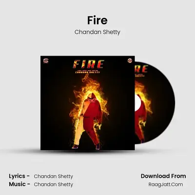 Fire - Chandan Shetty