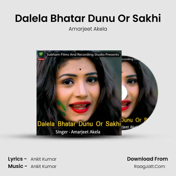 Dalela Bhatar Dunu Or Sakhi Cover