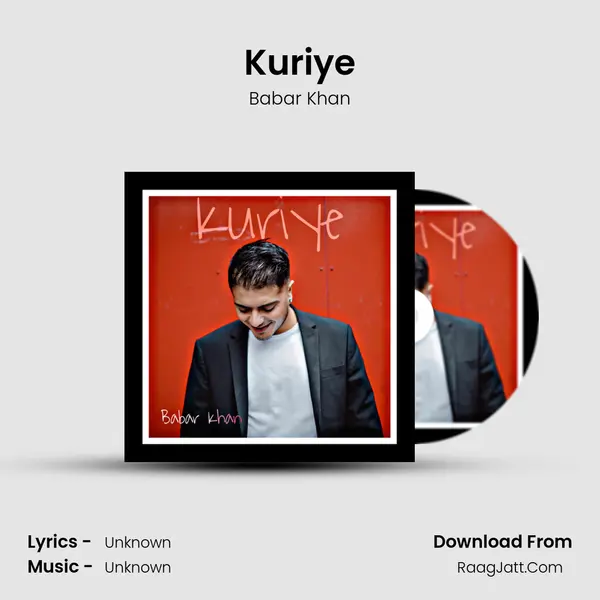 Kuriye MP3 Song by Babar Khan Cover