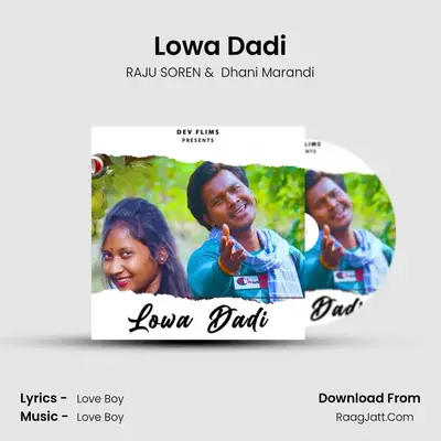 Lowa Dadi MP3 Song by RAJU SOREN Cover