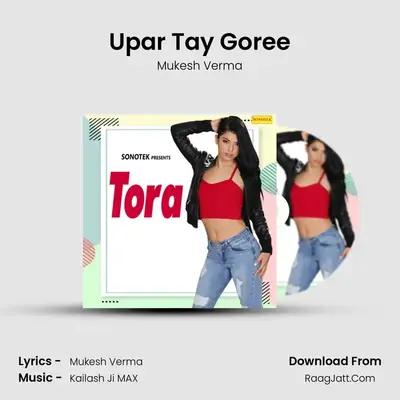 Upar Tay Goree Cover