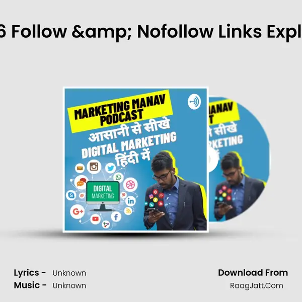 Ep - 16 Follow & Nofollow Links Explained MP3 Song by  Cover