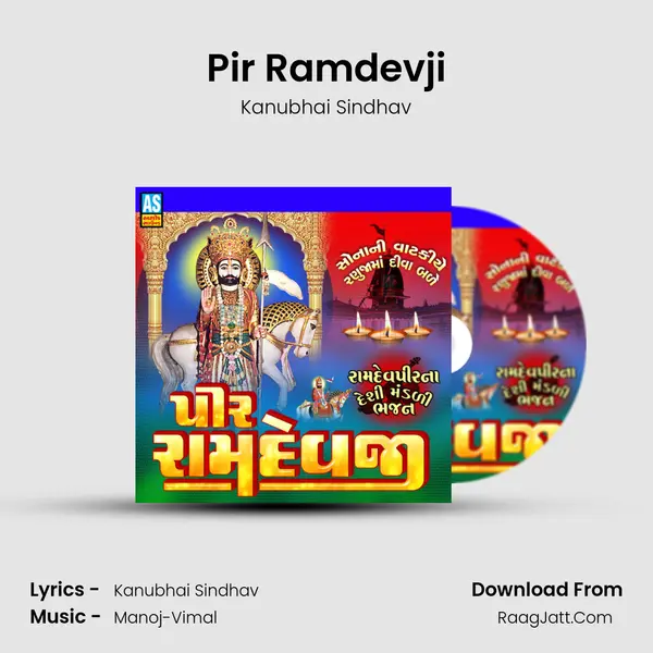 Pir Ramdevji - Kanubhai Sindhav