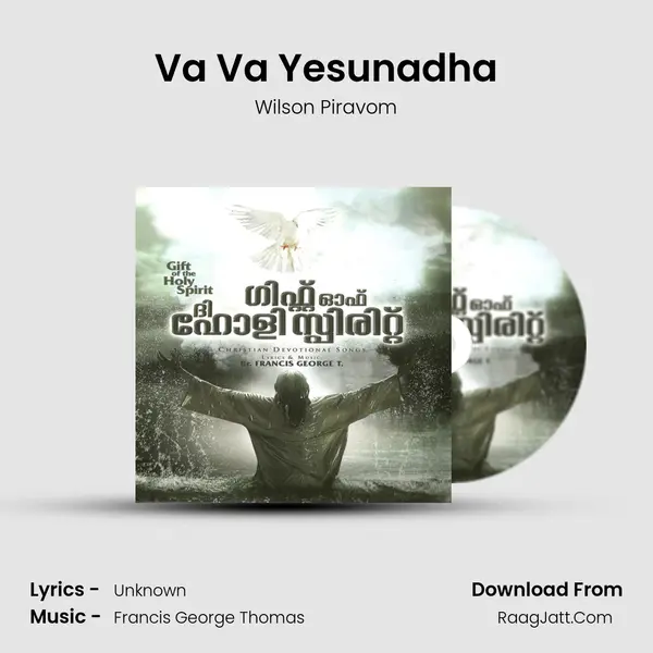 Va Va Yesunadha MP3 Song by Wilson Piravom Cover