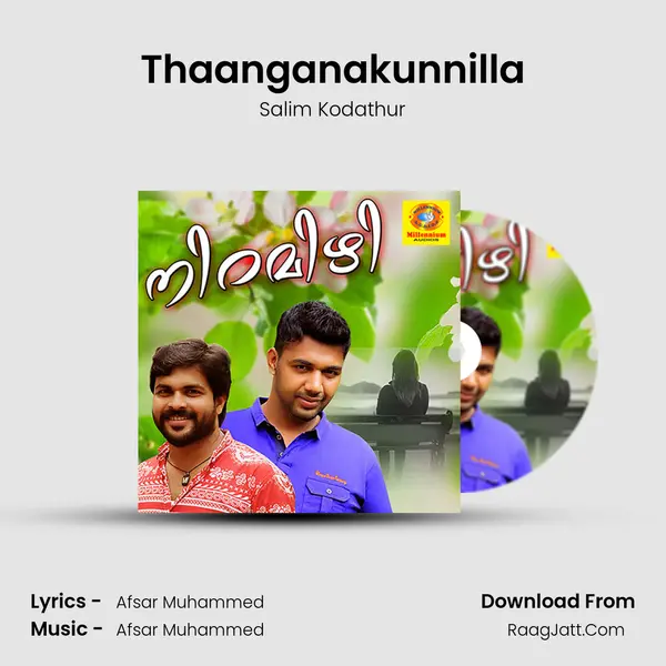 Thaanganakunnilla MP3 Song by Salim Kodathur Cover