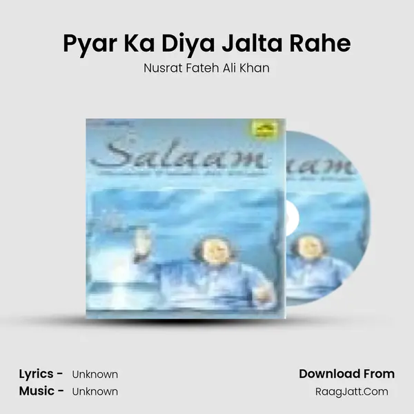 Pyar Ka Diya Jalta Rahe MP3 Song by Nusrat Fateh Ali Khan Cover