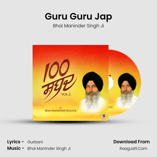 Guru Guru Jap MP3 Song by Bhai Maninder Singh Ji Cover