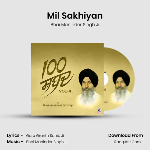Mil Sakhiyan MP3 Song by Bhai Maninder Singh Ji Cover
