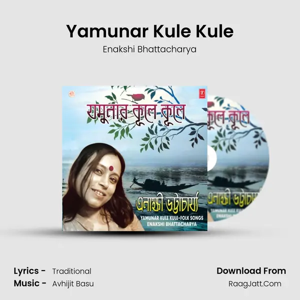 Yamunar Kule Kule MP3 Song by Enakshi Bhattacharya Cover