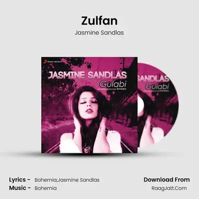 Zulfan MP3 Song by Jasmine Sandlas Cover