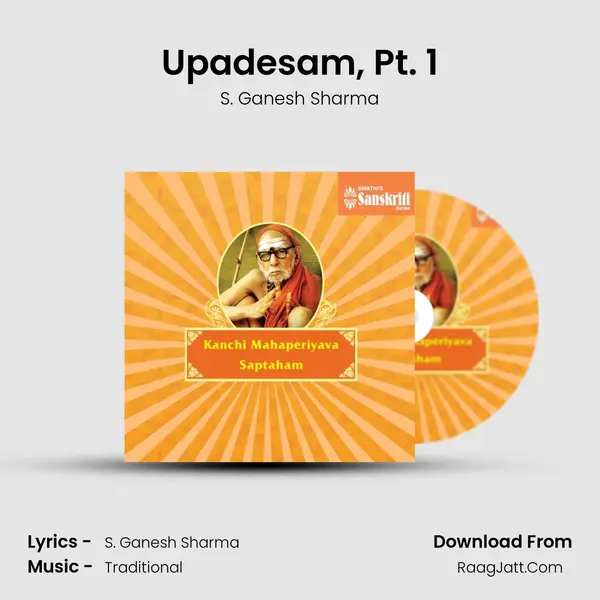 Upadesam, Pt. 1 MP3 Song by S. Ganesh Sharma Cover
