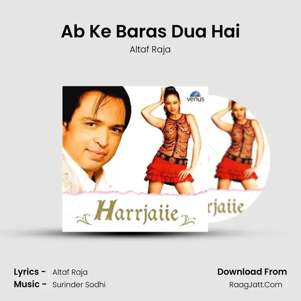 Ab Ke Baras Dua Hai MP3 Song by Altaf Raja Cover