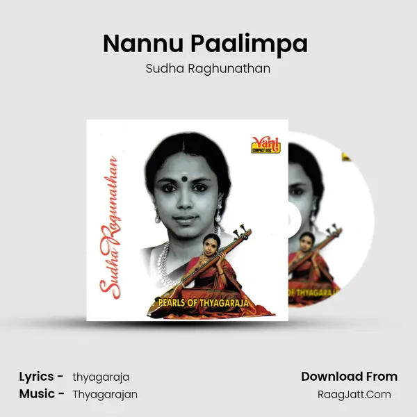 Nannu Paalimpa (Sudha Ragunathan) MP3 Song by Sudha Raghunathan Cover