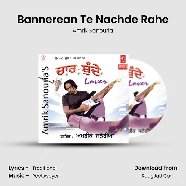 Bannerean Te Nachde Rahe MP3 Song by Amrik Sanouria Cover
