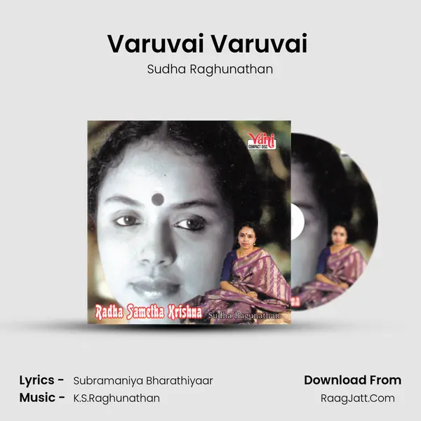 Varuvai Varuvai (Sudha Ragunathan) MP3 Song by Sudha Raghunathan Cover