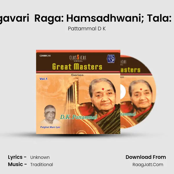 Pagavari (Varnam) Raga: Hamsadhwani; Tala: Adi MP3 Song by Pattammal D K Cover