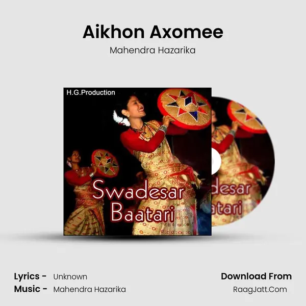 Aikhon Axomee MP3 Song by Mahendra Hazarika Cover