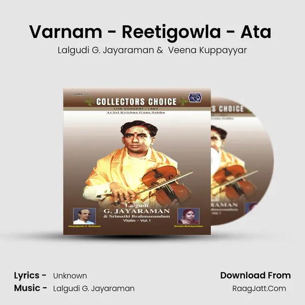 Varnam - Reetigowla - Ata (Live) MP3 Song by Lalgudi G. Jayaraman Cover