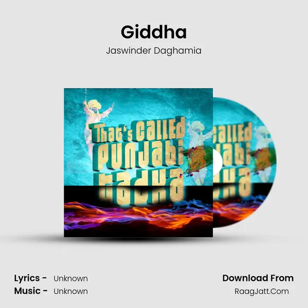 Giddha MP3 Song by Jaswinder Daghamia Cover