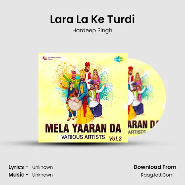 Lara La Ke Turdi MP3 Song by Hardeep Singh Cover