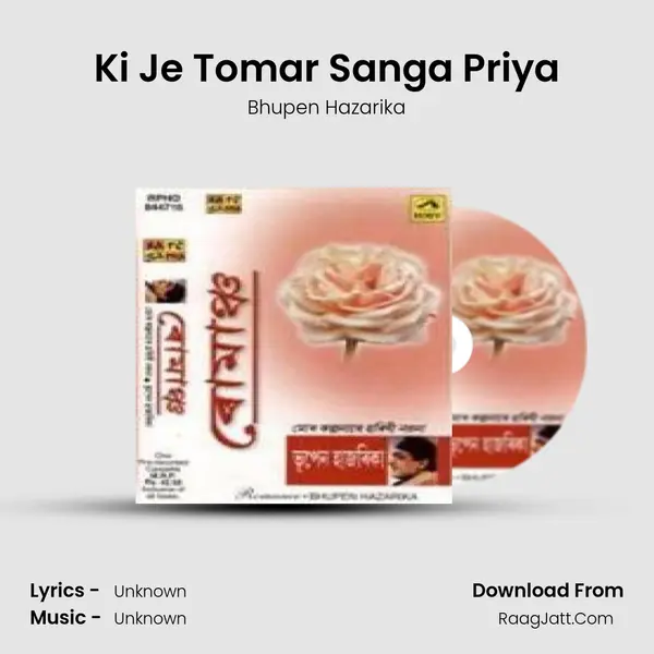 Ki Je Tomar Sanga Priya MP3 Song by Bhupen Hazarika Cover
